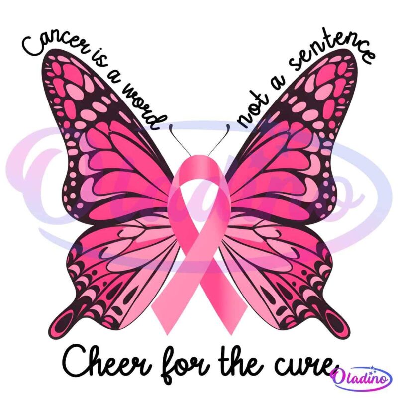 Pink Riboon Butterfly Breast Cancer Cheer Fot The Cure SVG