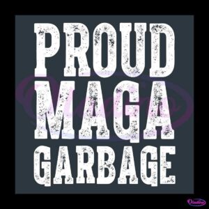 Proud Maga Garbage Donald Trump Garbage Truck SVG