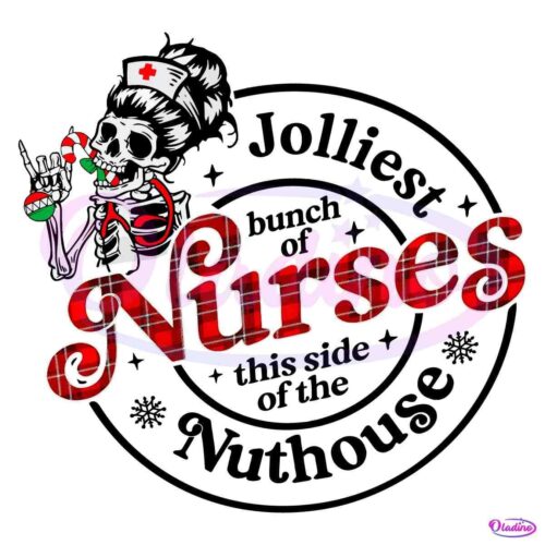 Retro Christmas Skeleton Nurse Jolliest Nuthouse PNG