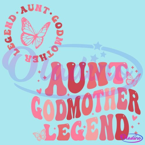 Retro Groovy Aunt Godmother Legend Pink Butterfly SVG