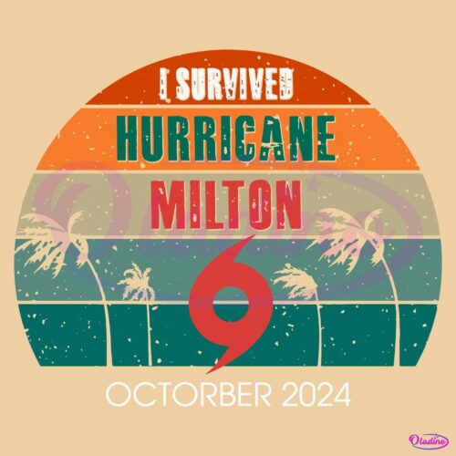 Retro Sunset I Survived Hurricane Milton October 2024 SVG