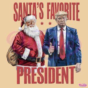 Santas Favorite President Christmas Trump 2024 PNG