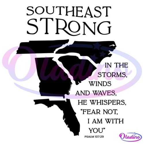 Southeast Strong In The Storms Winds And Waves SVG Silhouette