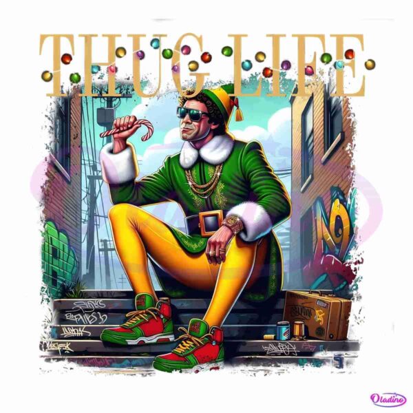 Thug Life Christmas Movies Buddy Elf PNG