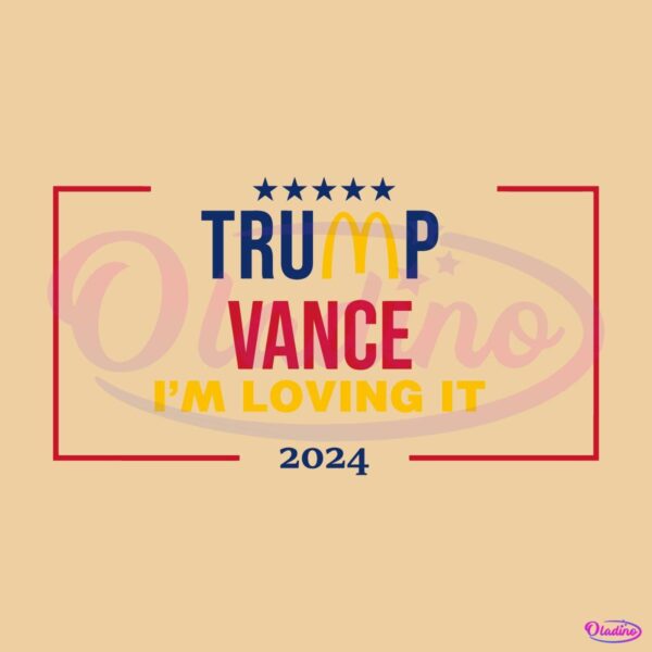 Trump Mcdonalds Vance 2024 Im Loving It