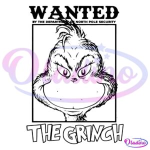 Wanted The Grinch Funny Merry Grinchmas SVG