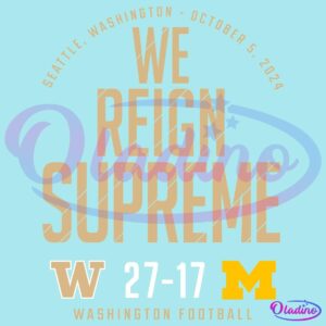 Washington Huskies Vs Michigan Wolverines 2024 Score SVG