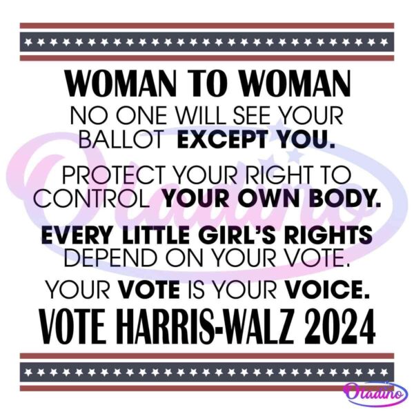 Woman To Woman Vote Harris Walz 2024 SVG