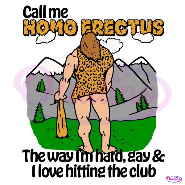 Call Me Homo Erectus Funny Meme PNG