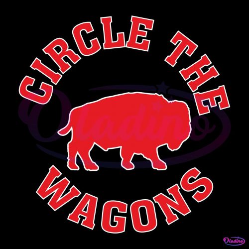 Circle The Wagons Buffalo Bills Football SVG