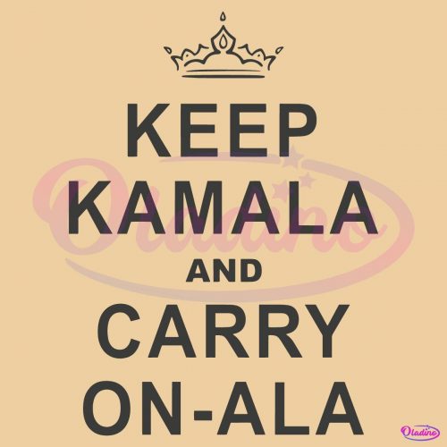 Crown Keep Kamala And Carry On Ala Harris Walz 2024 SVG