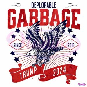 Deplorable Garbage Trump 2024 Political PNG