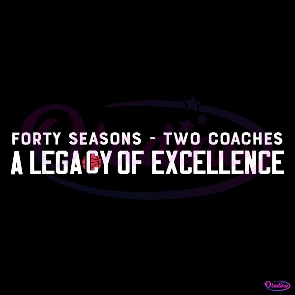 Forty Seasons Two Coaches A Legacy Of Excellence PNG