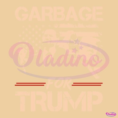 Garbage For Trump Vance Make American Garbage Great Again SVG