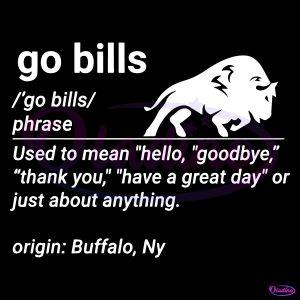 Go Bill Definition Funny Buffalo Bills Fan SVG