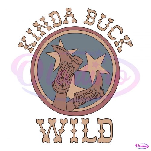 Kinda Buck Wild Cowgirls Morgan Wallen SVG