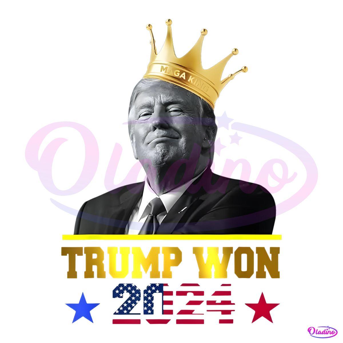 King Trump Won 2024 American Flag PNG - Oladino