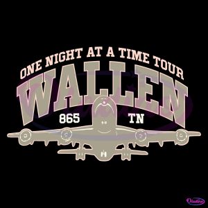 One Night At A Time Tour Morgan Wallen SVG