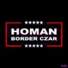 Tom Homan Border Czar Shirt