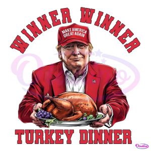 Trump Winner Winner Turkey Dinner Funny Thanksgiving PNG