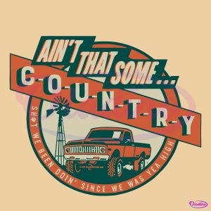 Vintage Aint That Some Morgan Wallen Country Music SVG