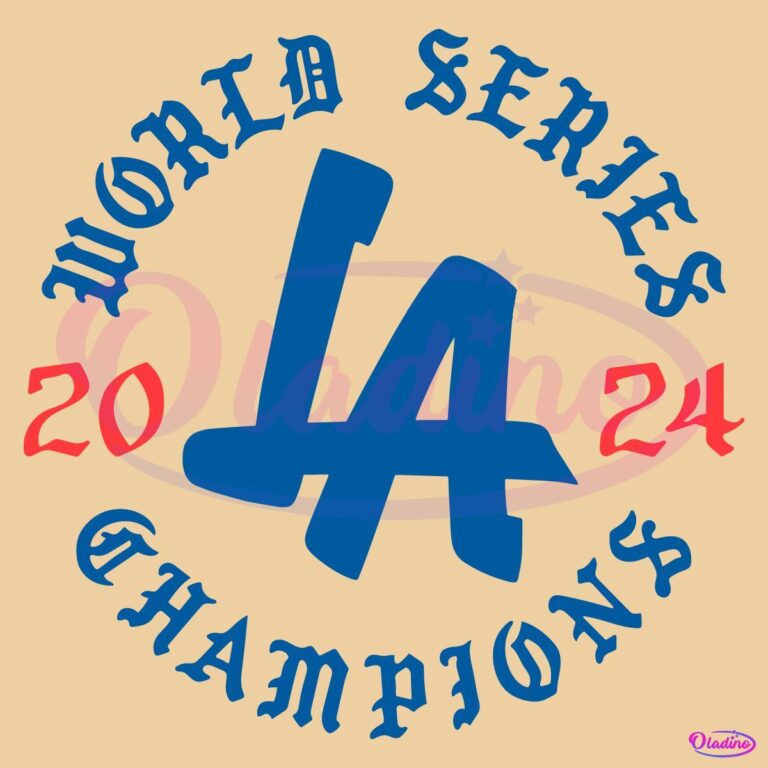 World Series Champions 2024 La Dodgers Svg Free Download