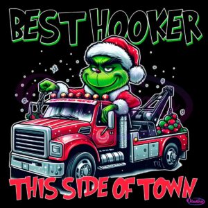 Best Hooker This Side Of Town Christmas Tow Truck Driver PNG