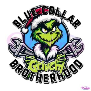 Blue Collar Grinchy Brotherhood Christmas Grinch PNG