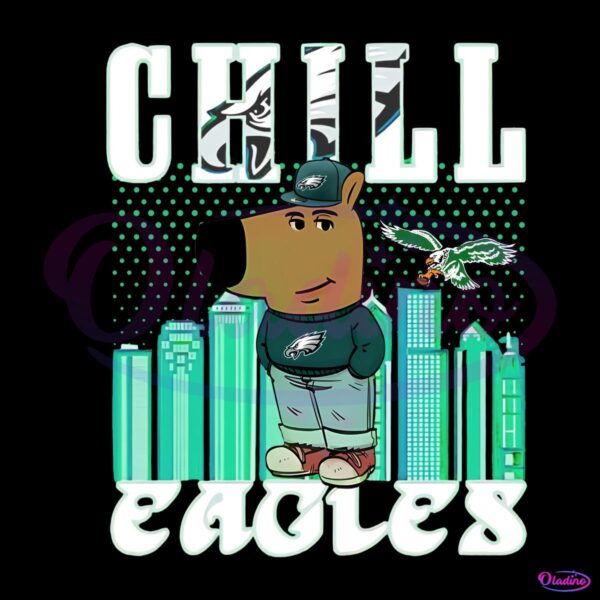 Chill Eagles Im A Chill Guy Philadelphia Eagles Fans PNG