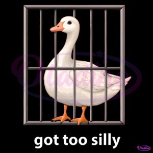 Got Too Silly Goose PNG