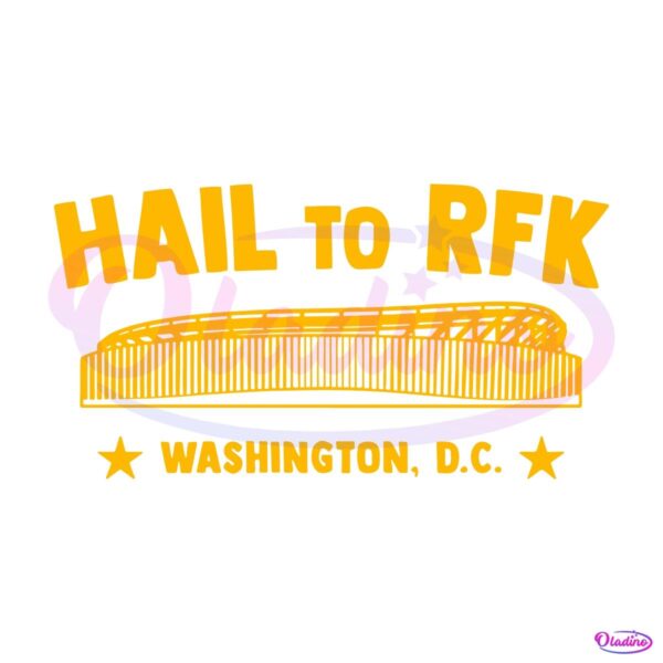 Hail To RFK Washington DC Commanders Football SVG