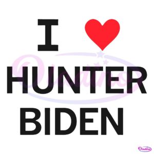 I Love Hunter Biden SVG