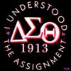 I Understood The Assignment Delta Sigma Theta 1913 SVG