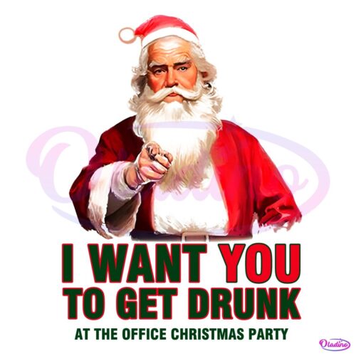 I Want You To Get Drunk At The Christmas Party PNG