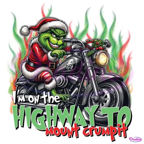 Im On The Highway To Mount Crumpit Grinch Riding Motorcycle PNG