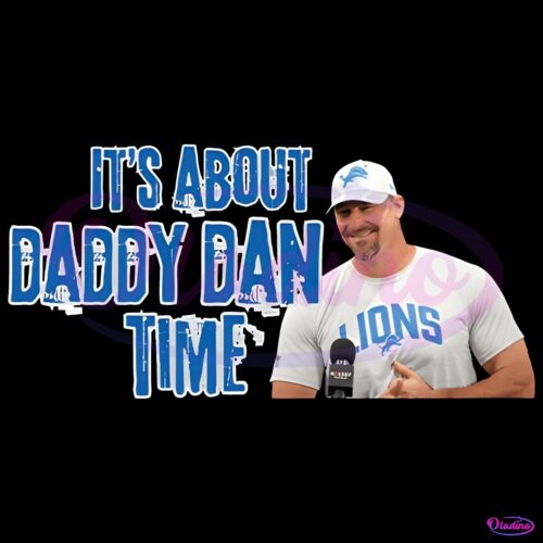 Its About Daddy Dan Time Lions Football PNG