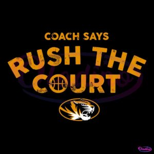 Missouri Tigers Basketball Coach Says Rush The Court SVG