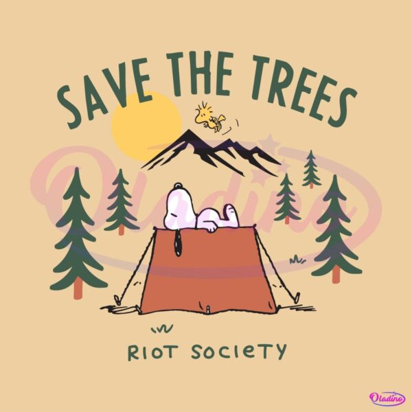 Save The Tree Riot Society Peanuts Snoopy Camping SVG