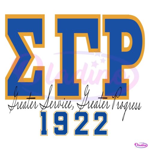 Sigma Gamma Rho SVG Greater Service Greater Progress Since 1922