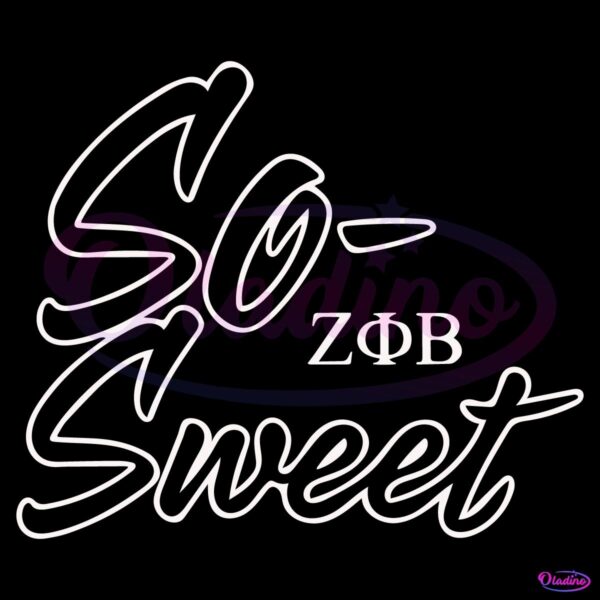 So Sweet Zeta Phi Beta SVG