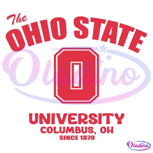 The Ohio State University Columbus OH Since 1870 SVG