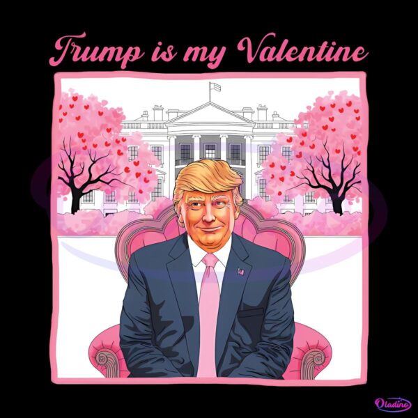 Trump as My Valentine Hilarious Valentines Day SVGPNG