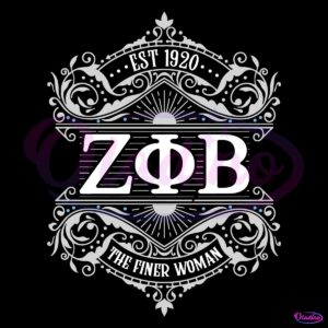 Vintage Zeta Phi Beta The Finer Woman Est 1920 SVG