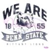 We Are Penn State Nittany Lions 1855 PNG