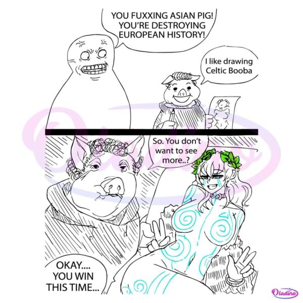 You Fuxxing Asian Pig You Are Destroying European History SVG