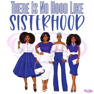 Zeta Phi Beta Sorority There Is No Hood Like Sisterhood PNG