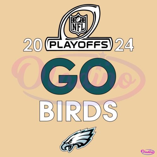 2024 Nfl Playoffs Philadelphia Eagles Go Birds SVG