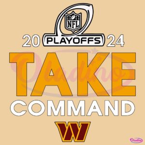 2024 Nfl Playoffs Take Washington Commanders SVG