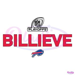 Billieve 2024 Nfl Playoffs Buffalo Bills SVG