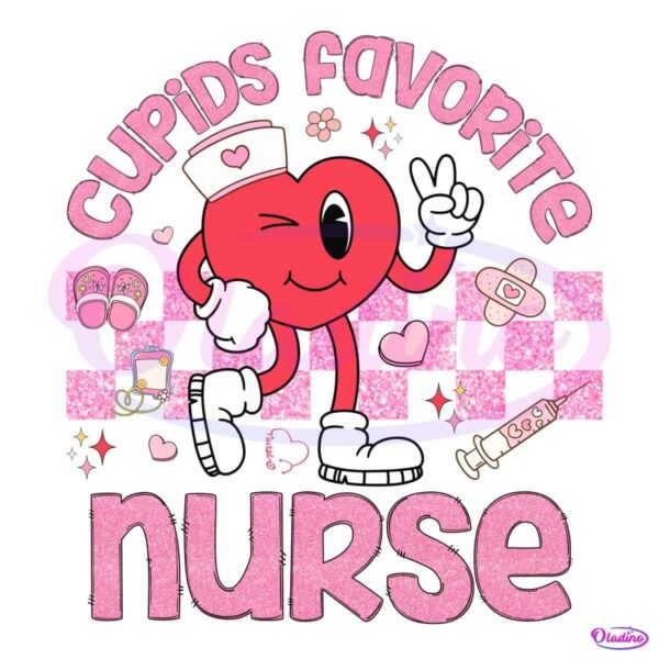Cupids Favorite Nurse Valentine Nurse PNG